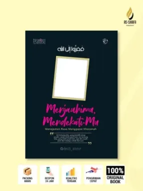 Buku Menjauhimu, Mendekati-Mu Belajar Menjaga Cinta dengan Cara yang Allah Ridai karya @ d e s t i _ a n n o r - Motivasi & Pengembangan Diri