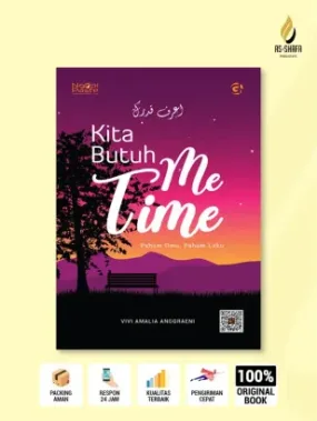 Kita Butuh Me Time