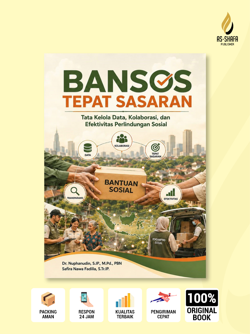 Bansos Tepat Sasaran: Tata Kelola Data, Kolaborasi, dan Efektivitas Perlindungan Sosial