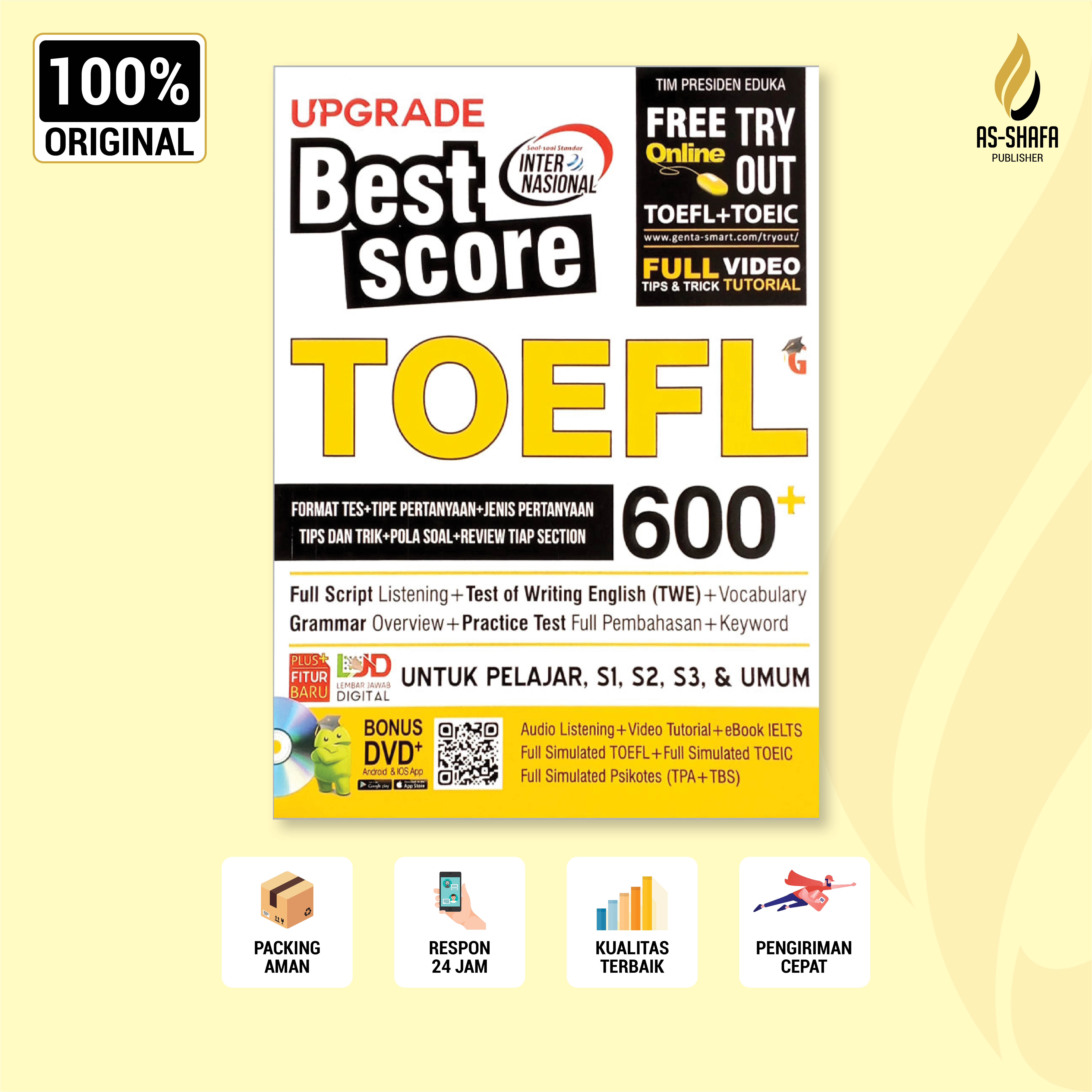 Upgrade Best Score TOEFL 600+ – Panduan Lengkap TOEFL, TOEIC, dan TWE untuk Pemula hingga Mahir