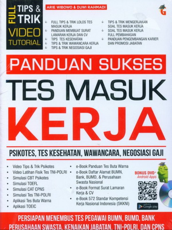 Cover of Panduan Sukses Tes Masuk Kerja: Psikotes, Tes Kesehatan, Wawancara &amp; Negosiasi Gaji
