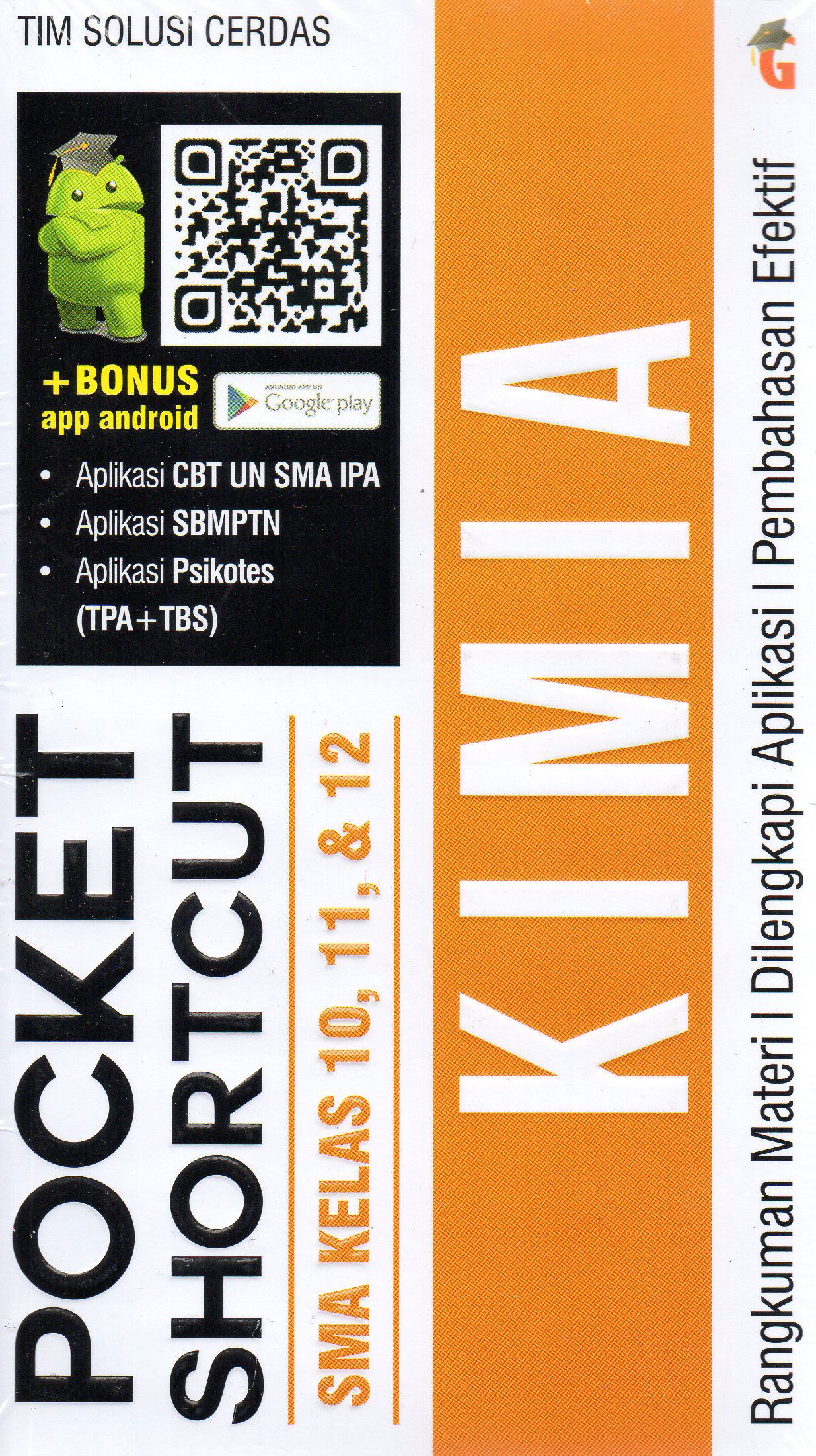 Pocket Shortcut Kimia SMA Kelas 10, 11, & 12 – Ringkasan Materi dan Pembahasan Efektif