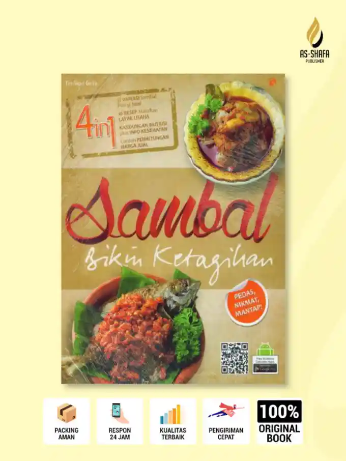 Cover of 4 in 1 Sambal Bikin Ketagihan – 51 Variasi Sambal Paling Lezat, Praktis, dan Menguntungkan