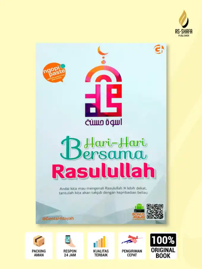 Hari-Hari Bersama Rasulullah: Meneladani Akhlak Mulia Nabi Muhammad ﷺ dalam Kehidupan Sehari-hari