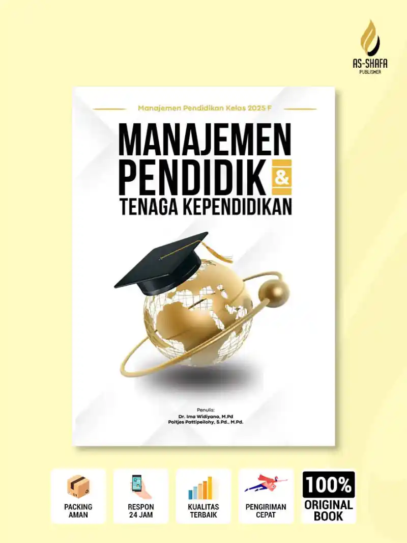 Buku Manajemen Pendidik dan Tenaga Kependidikan karya Meyriska Difa Madina dkk. - Manajemen Pendidikan