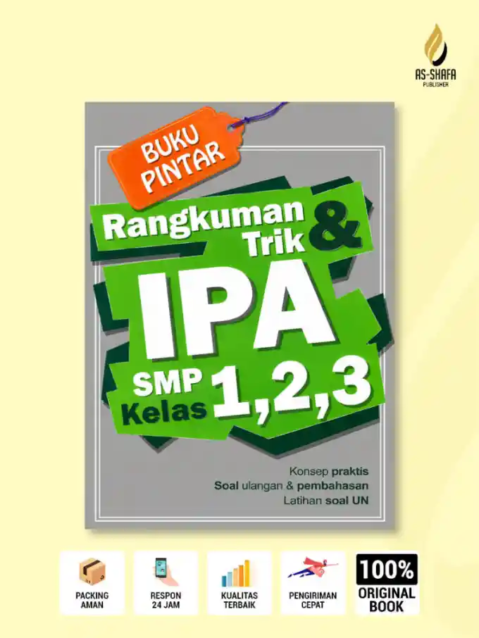 Rangkuman & Trik IPA SMP Kelas 1, 2, 3: Buku Pintar Belajar Cepat, Soal Latihan, dan Pembahasan Lengkap