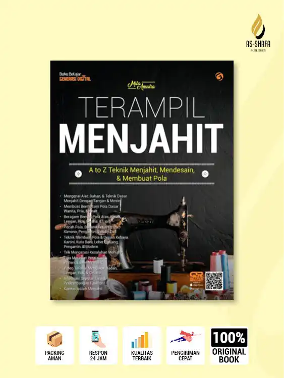 Terampil Menjahit: A to Z Teknik Menjahit, Mendesain, & Membuat Pola