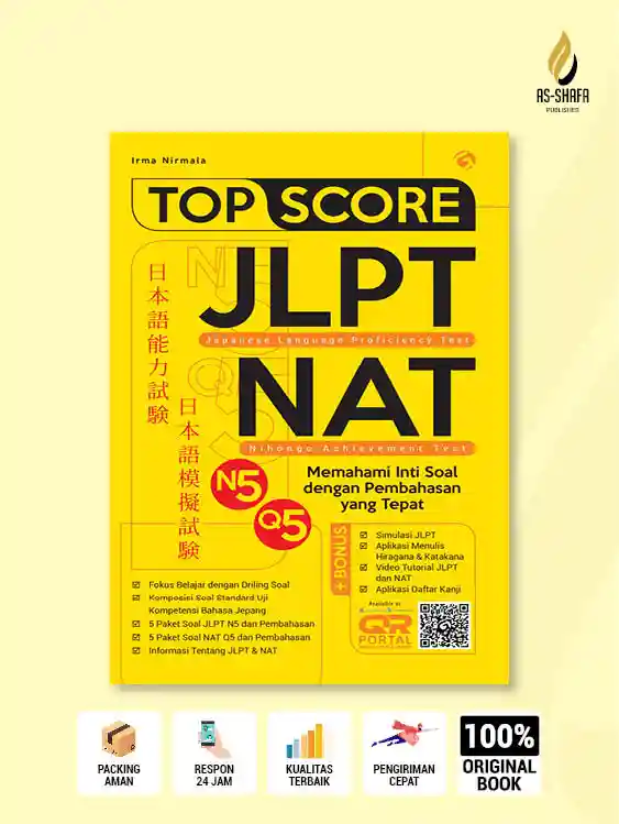 Top Score JLPT N5 & NAT Q5 – Buku Latihan Lengkap + Simulasi Soal & Pembahasan