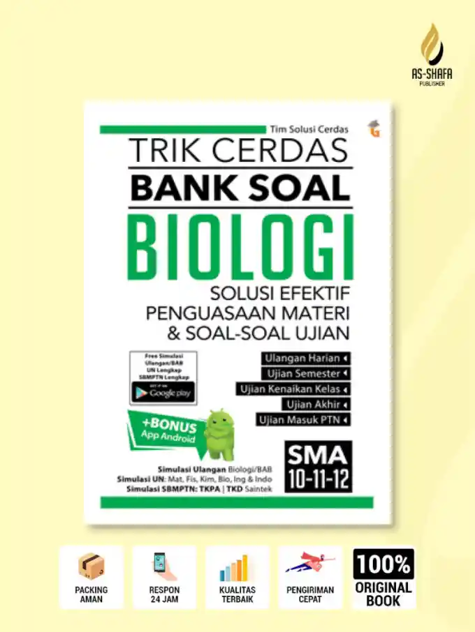 TRIK CERDAS BANK SOAL BIOLOGI SMA Kelas 10, 11, 12 | Solusi Efektif Penguasaan Materi, Latihan Soal, UTBK & Ujian Sekolah