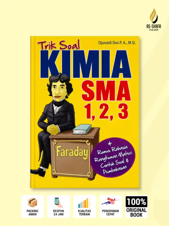 Cover of Trik Soal KIMIA SMA 1, 2, 3: Rumus Rahasia, Rangkuman Materi, Contoh Soal &amp; Pembahasan