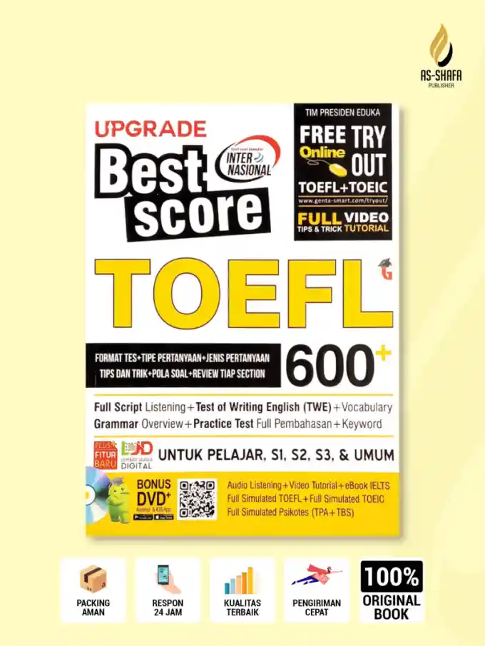 Upgrade Best Score TOEFL 600+ – Panduan Lengkap TOEFL, TOEIC, dan TWE untuk Pemula hingga Mahir