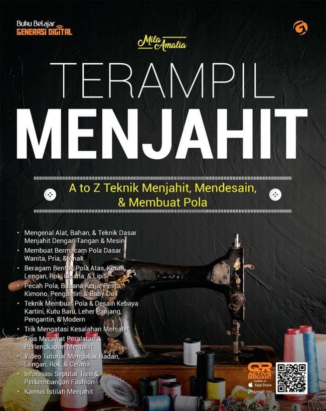 Terampil Menjahit: A to Z Teknik Menjahit, Mendesain, & Membuat Pola