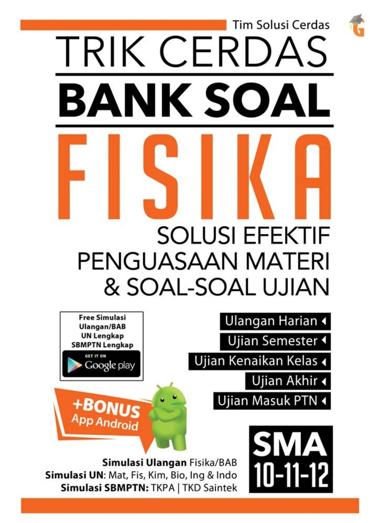 Trik Cerdas Bank Soal Fisika SMA Kelas 10 11 12 - Solusi Efektif Penguasaan Materi