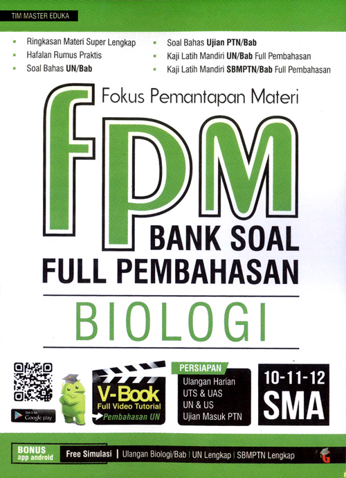 Cover of FPM Bank Soal Biologi SMA Kelas 10 11 12 - Fokus Pemantapan Materi Full Pembahasan