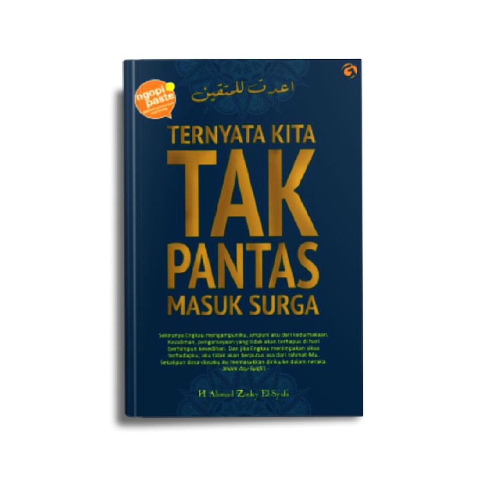 Cover of Ternyata Kita Tak Pantas Masuk Surga