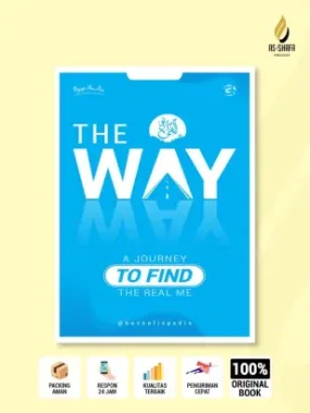 Buku The Way Perjalanan Menemukan Jati Diri Bersama Iman dan Ilmu karya @ h u s n u l i s p e d i a - Motivasi & Pengembangan Diri