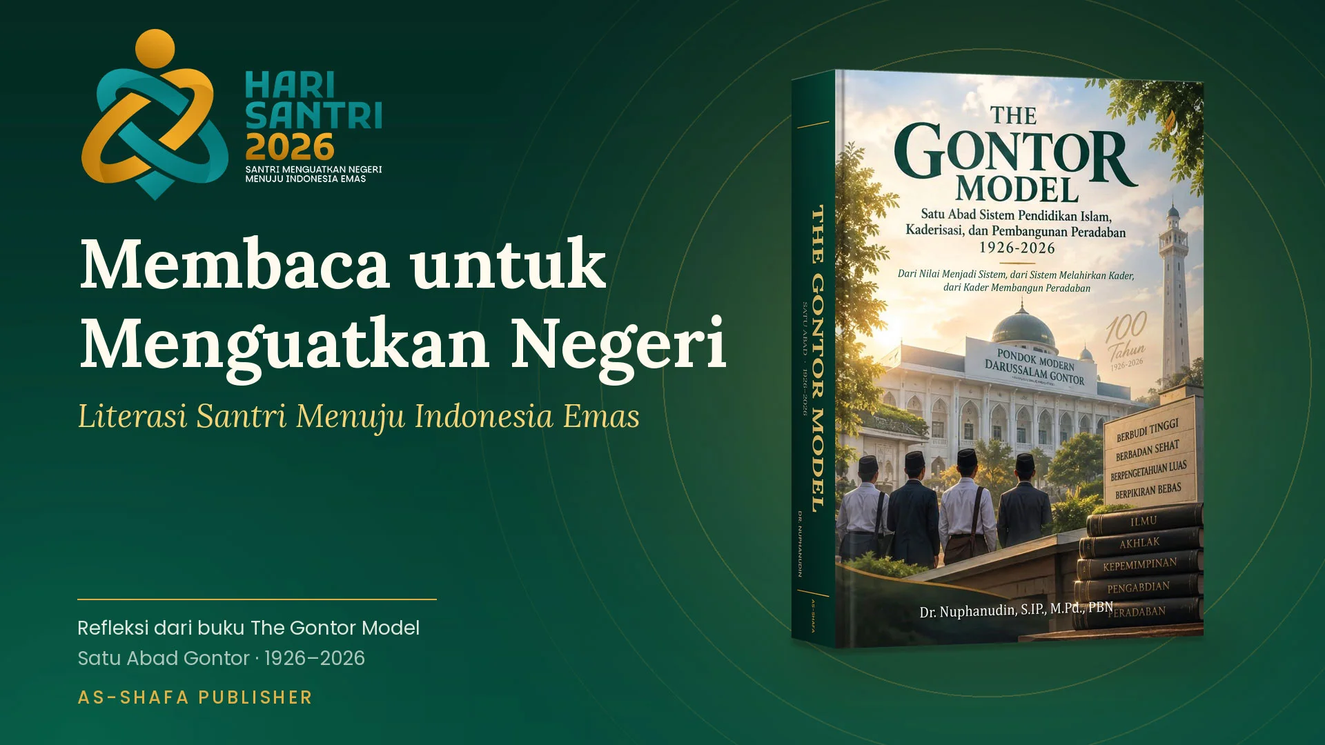 Membaca untuk Menguatkan Negeri: Literasi Santri Menuju Indonesia Emas